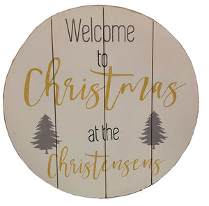 Custom 22"  Barrel Gold and Gray Welcome to Christmas at (Custom name here)