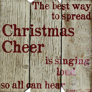 16 x 16 The Best Way to Spread Christmas Cheer is Singing Loud so All Can Hear Buddy Elf; Minimum Quantity